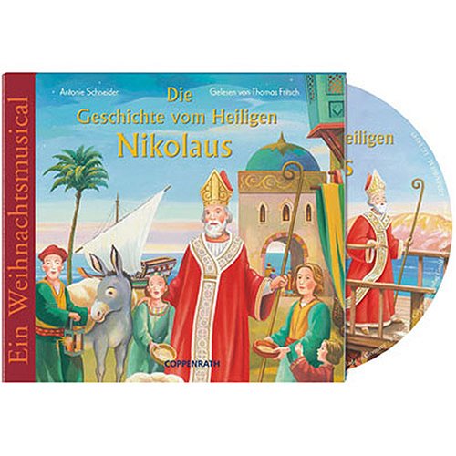 Die Geschichte vom Heiligen Nikolaus CD: Ein Weihnachts-Musical (Edition Auge & Ohr) Non-fiction