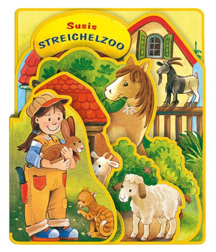 Susis Streichelzoo (Bücher für die Kleinsten) Children's books