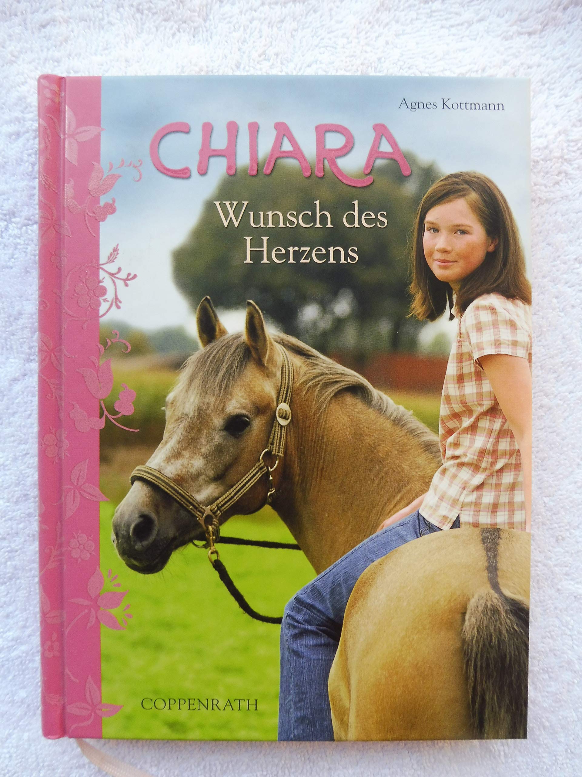 Chiara (Bd. 2) - Wunsch des Herzens (Kinder- und Jugendliteratur) Novels & Short Stories