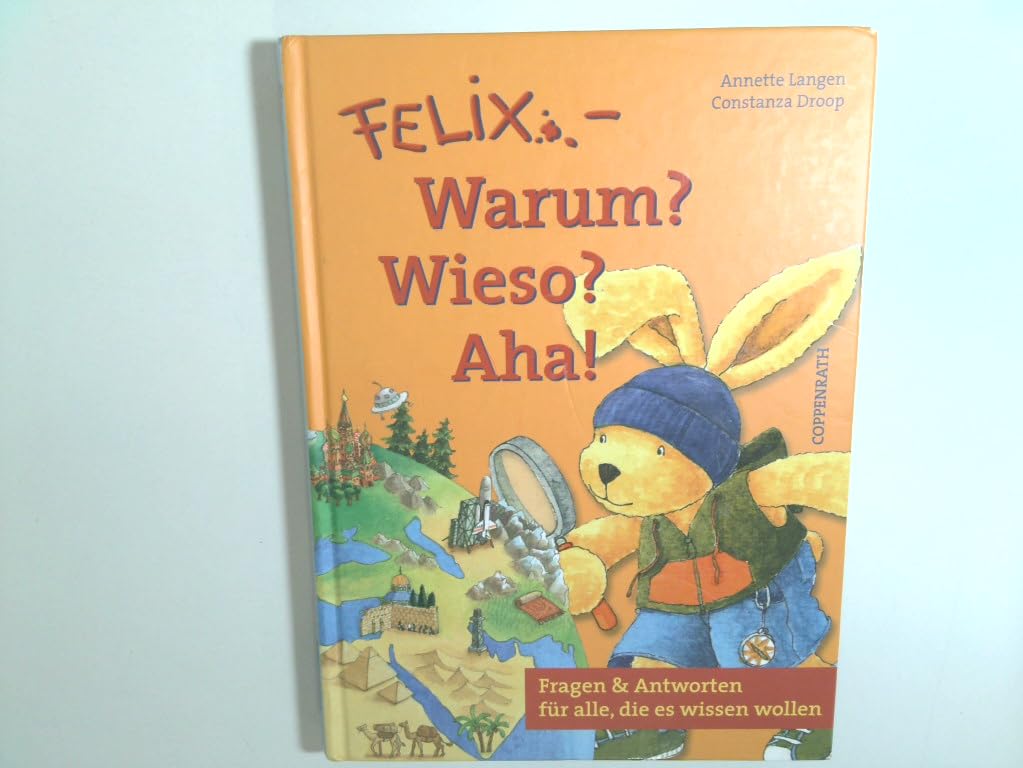 Felix - Warum? Wieso? Aha! General education