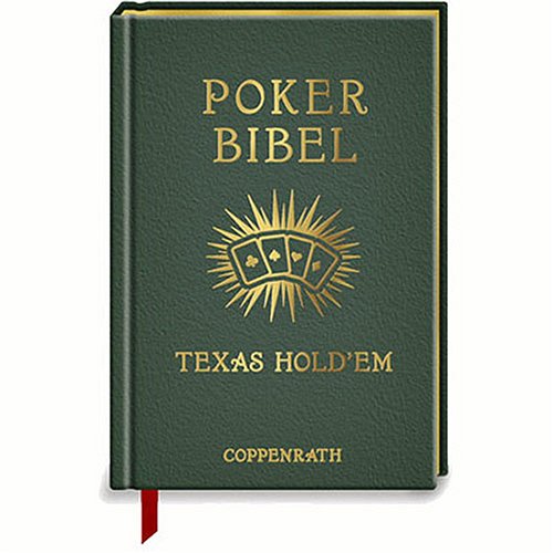 Pokerbibel: Texas Hold'em, Regeln, Tipps & Strategien (Erwachsenengeschenkbuch) Lifestyle