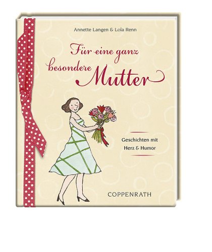 Für eine ganz besondere Mutter: Geschichten mit Herz & Humor Lifestyle
