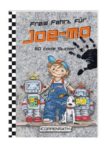 Freie Fahrt für Joe-Mo - 60 coole Sticker: Coppenraths lustige Mitmach-Bücher. Verkaufseinheit (Kleine Spiel- und Spass Aufkleberbücher) Non-fiction