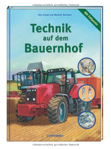 Technik auf dem Bauernhof (Kreativ- und Sachbücher) Non-fiction