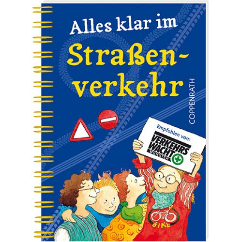 Alles klar im Straßenverkehr: Buch plus Spaß (Verkaufseinheit) (Kreativ- und Sachbücher) Business & Technology