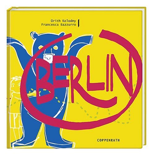Berlin (Kreativ- und Sachbücher) Travel