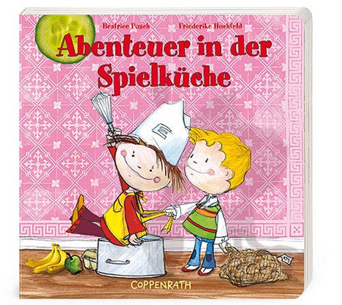 Abenteuer in der Spielküche book