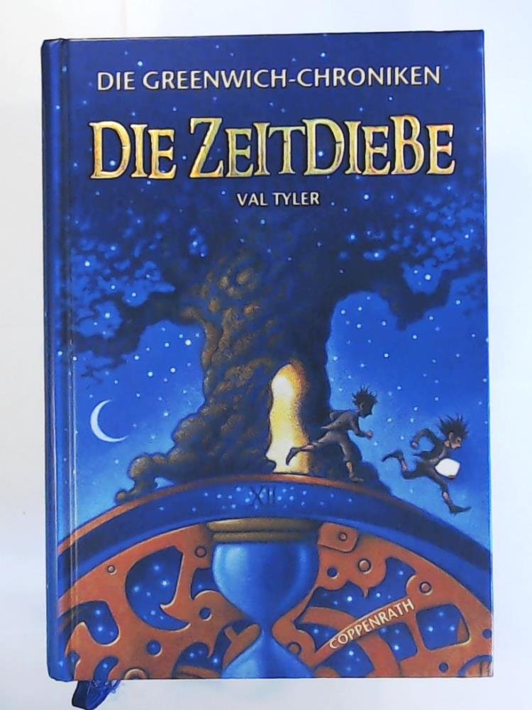 Die Greenwich-Chroniken - Die Zeitdiebe: Band 1 (Kinder- und Jugendliteratur) Fantasy & Sci-Fi