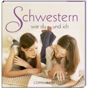 BelLibri: Schwestern wie du und ich (Geschenkbücher für Erwachsene) Lifestyle