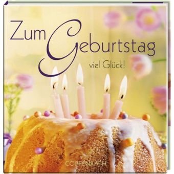 BelLibri: Zum Geburtstag viel Glück! (Geschenkbücher für Erwachsene) Lifestyle