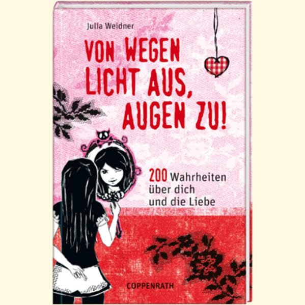 Von wegen Licht aus, Augen zu!: 200 Wahrheiten über dich und die Liebe (Kinder- und Jugendliteratur) Fantasy & Sci-Fi