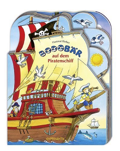 Bodo Bär auf dem Piratenschiff (Bücher für die Kleinsten) Children's books