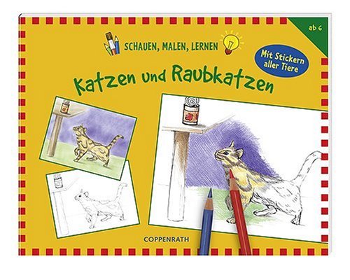 Katzen und Raubkatzen: Verkaufseinheit (Schauen, Malen, Lernen) Non-fiction