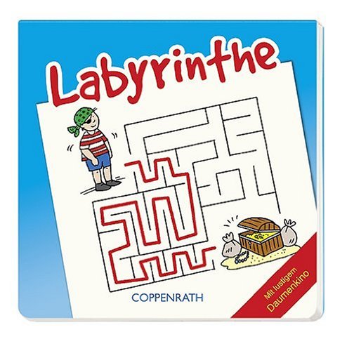 Labyrinthe (Rätselblöckchen mit lustigem Daumenkino): Verkaufseinheit (Kreativ- und Sachbücher) Non-fiction