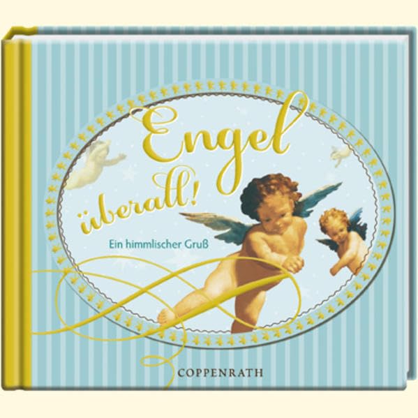 Engel überall!: Ein himmlischer Gruß (Geschenkbücher für Erwachsene) Living & Furnishing
