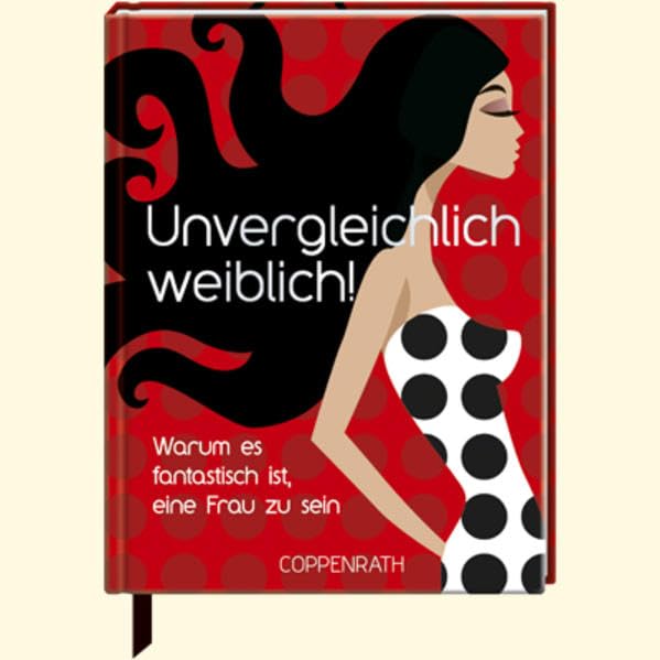 Unvergleichlich weiblich! book