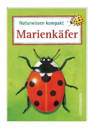 Naturwissen kompakt: Marienkäfer: Verkaufseinheit (Kreativ- und Sachbücher) Non-fiction