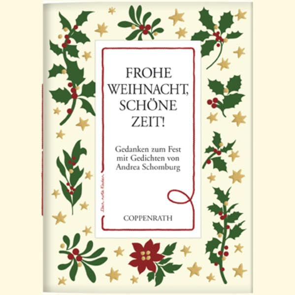 Der rote Faden: Frohe Weihnacht, schöne Zeit!: Gedanken zum Fest mit Gedichten von Andrea Schomburg (Verkaufseinheit) (Geschenkbücher für Erwachsene) Lifestyle