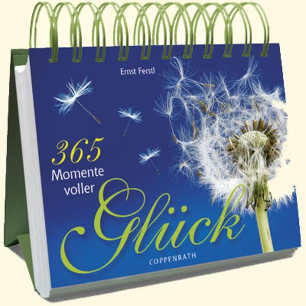 365 Momente voller Glück (Geschenkbücher für Erwachsene) Lifestyle