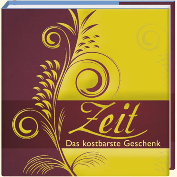Product Image: Zeit: Das kostbarste Geschenk (Geschenkbücher - BiblioPhilia)