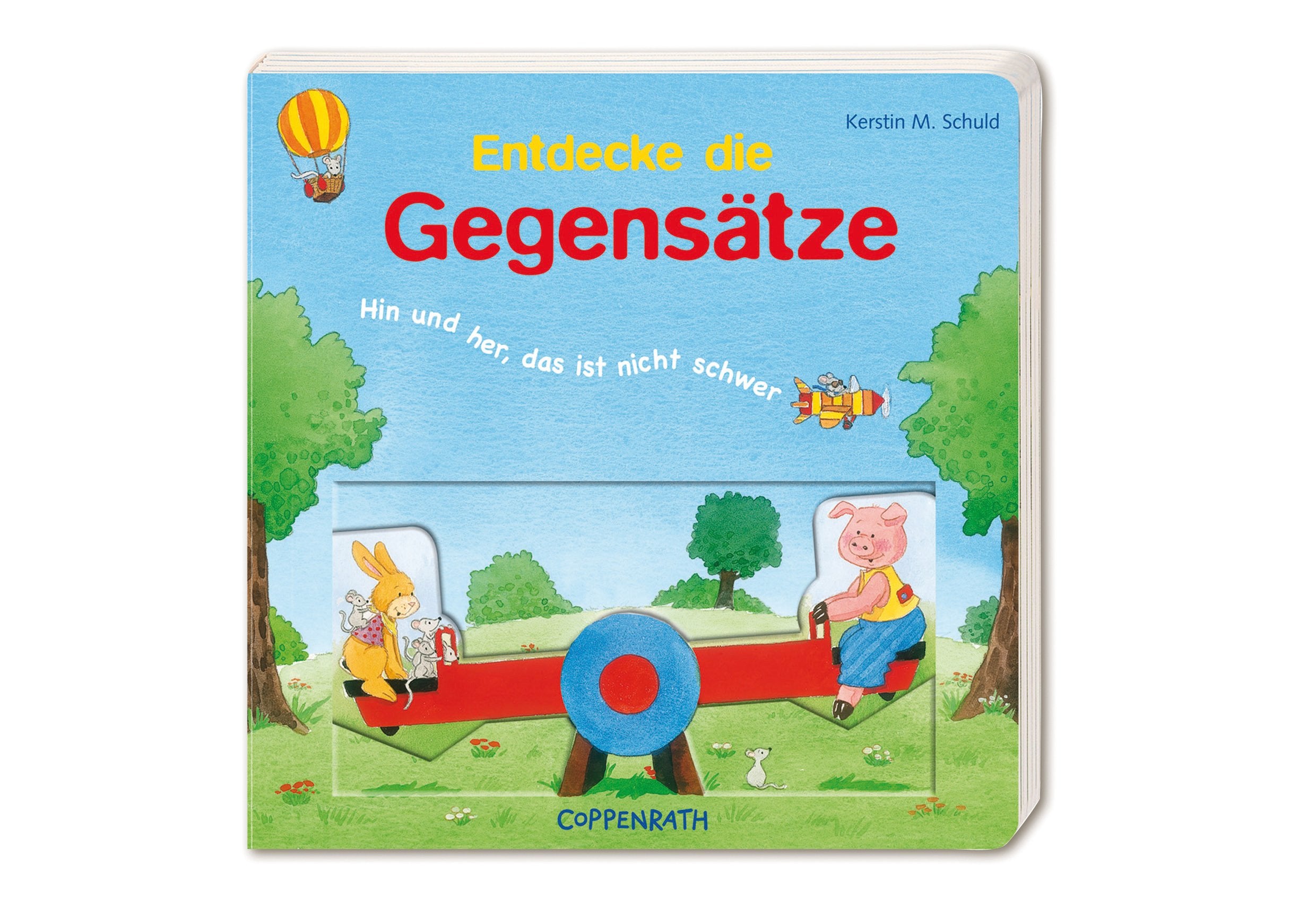 Entdecke die Gegensätze: Hin und her, das ist nicht schwer (Bücher für die Kleinsten) Children's books