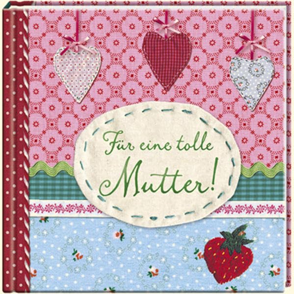 Piccoli: Für eine tolle Mutter! (Geschenkbücher für Erwachsene) Lifestyle