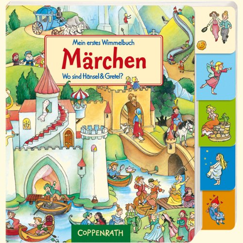 Mein erstes Wimmelbuch - Märchen: Wo sind Hänsel & Gretel? (Bücher für die Kleinsten) Children's books