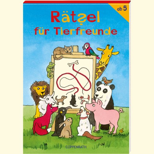 Rätsel für Tierfreunde: (Verkaufseinheit) (Kreativ- und Sachbücher) Non-fiction