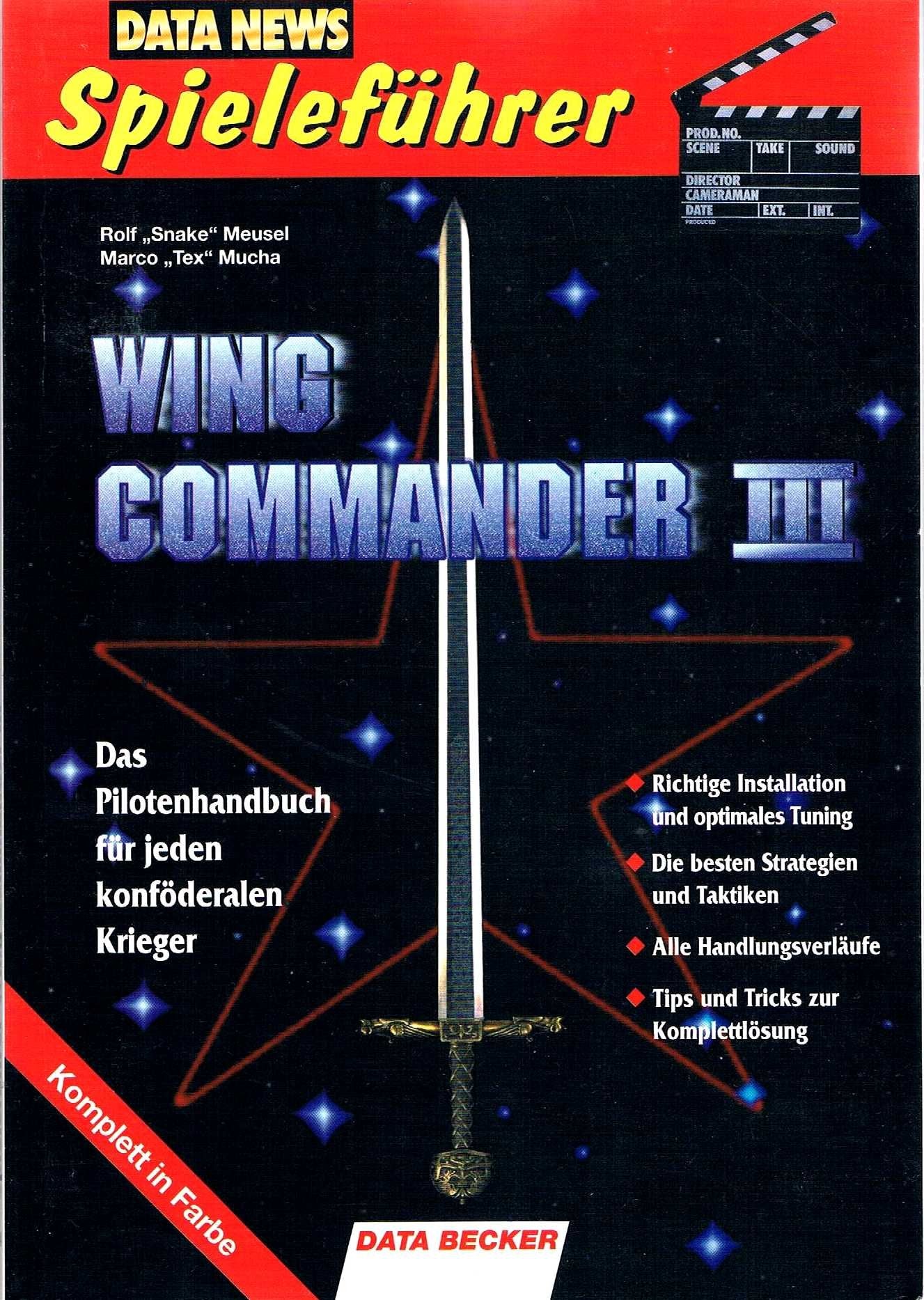 DATA NEWS Spieleführer Wing Commander III. Das Pilotenhandbuch für jeden konföderalen Krieger Books