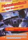 Pilotenhandbuch zum Flight Simulator 2000 Computer Science
