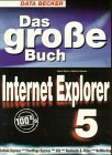 Das große Buch Internet Explorer 5 Books
