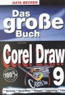 Das große Buch CorelDraw 9 Books
