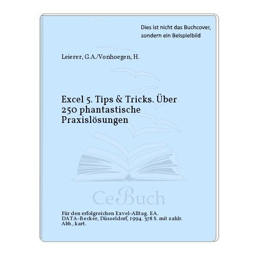 Excel 5.0. Zahlen exzellent im Griff Mathematics
