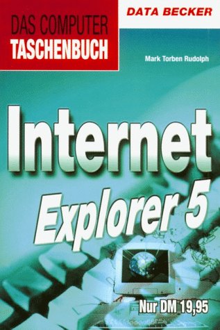 Product Image: Internet Explorer 5. Das Computer Taschenbuch.