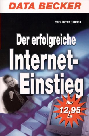 Der erfolgreiche Internet-Einstieg Books
