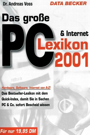 Product Image: Das große PC und Internet- Lexikon 2001. Hardware, Software, Internet von A- Z