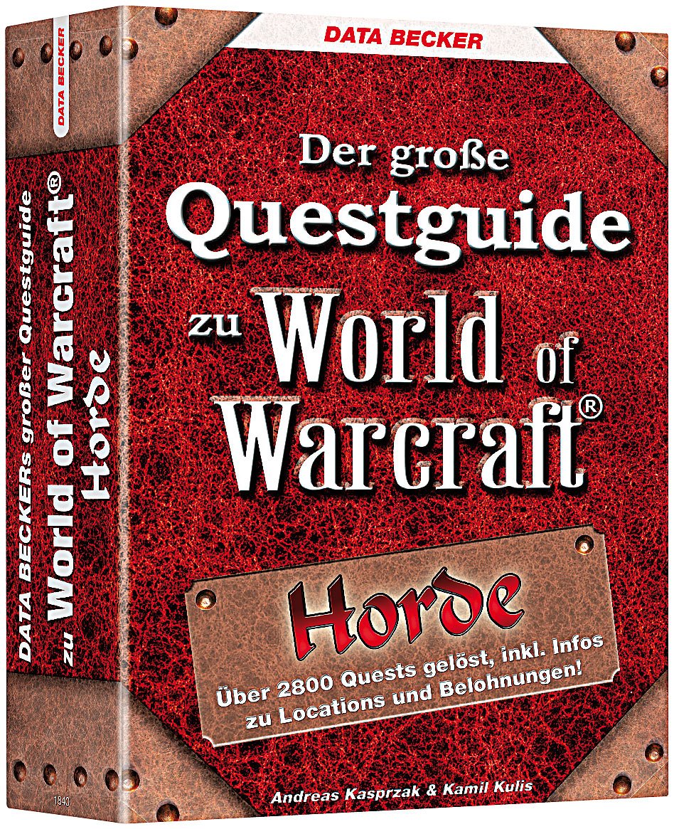 Der große Questguide zu World of Warcraft: Horde Computer Science