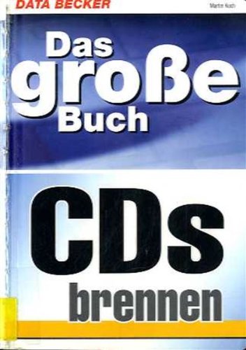 Product Image: Das große Buch CD's brennen, m. CD-ROM