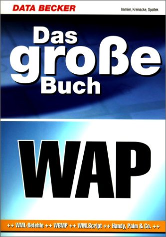 Das große Buch WAP, m. CD-ROM Books