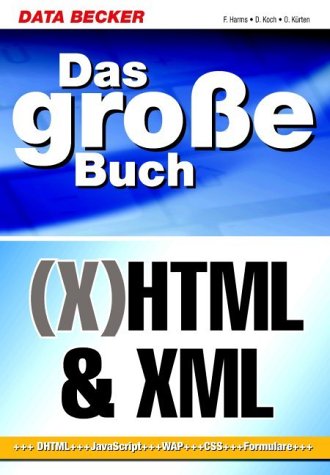 Das große Buch (X)HTML & XML Computer Science