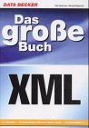 Das große Buch XML (mit CD) Computer Science