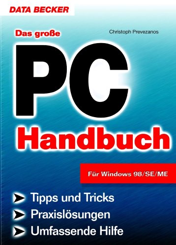 Das große PC Handbuch für Windows 98/SE/ME Books