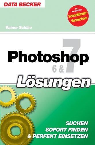 Product Image: Photoshop 6 & 7 Lösungen