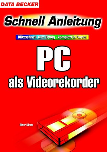PC als Videorekorder Books