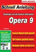 Umsteigen auf die bessere Alternative Opera 9 Computer Science