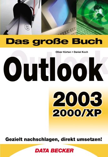 Das große Buch Outlook 2003, 2000, XP Computer Science