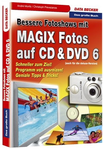 Bessere Fotoshows mit MAGIX Fotos auf CD & DVD 6 Photography
