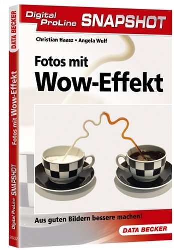 Fotos mit Wow-Effekt Books