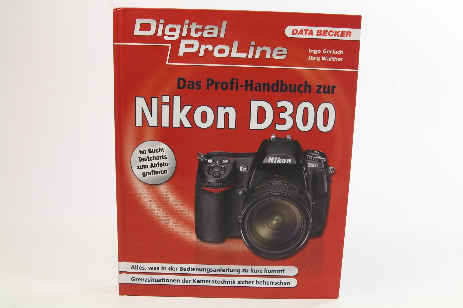 Das Profihandbuch zur Nikon D300 Books