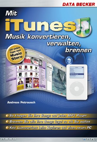 Mit iTunes Musik konvertieren, verwalten, brennen Music
